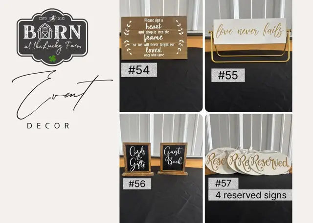 Decor items #54 to #57: Heart sign, Love never fails sign, cards and guest book signs and 4 reserved signs